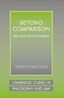 Beyond Comparison: Sex and Discrimination 0521534151 Book Cover