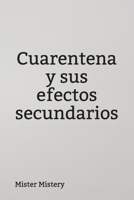 Cuarentena y sus efectos secundarios null Book Cover