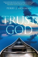 Trust God 1633938832 Book Cover