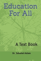 Education for All: A Text Book B08BDRJ51D Book Cover