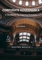Corporate Governance: A Handbook for Aspiring Directors 0989413209 Book Cover