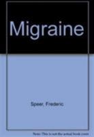 Migraine 088229301X Book Cover