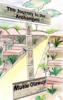 The Journey to the Archangels 0981239099 Book Cover