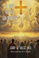 A Day After Salvation - Commemorative Edition B0GFBNXKMP Book Cover