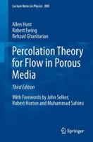 Percolation Theory for Flow in Porous Media 3319037706 Book Cover