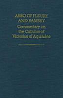 Abbo of Fleury and Ramsay: Commentary on the Calculus of Victorius of Aquitaine 0197262600 Book Cover