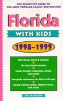 Florida with Kids 0761504745 Book Cover