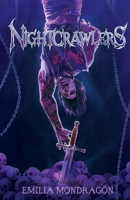 Nightcrawlers B0H6R6V57L Book Cover