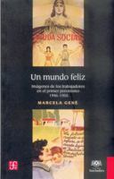 Un Mundo Feliz 9505576277 Book Cover