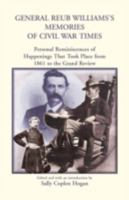 General Reub Williams's Memories of Civil War Times 078842517X Book Cover