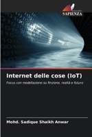 Internet delle cose (IoT) (Italian Edition) 6208798124 Book Cover
