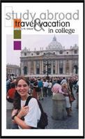 Study Abroad, Travel & Vacation in College 0976004909 Book Cover
