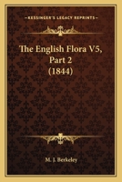 The English Flora V5, Part 2 1167249682 Book Cover