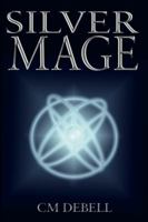 Silver Mage 1906510164 Book Cover