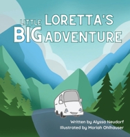 Little Loretta's Big Adventure null Book Cover