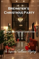 Brewster's Christmas Party: An Inspector Sullivan Mystery (Inspector Sullivan Mysteries) B0FLXHDW63 Book Cover