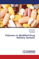 Polymers in Modified Drug Delivery Systems 3659392340 Book Cover