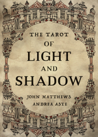 The Tarot of Light and Shadow 1786784114 Book Cover