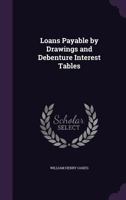 Loans Payable by Drawings and Debenture Interest Tables 1356911722 Book Cover