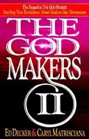 The God Makers II 1565071379 Book Cover