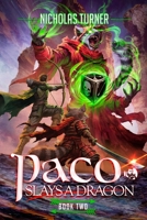 Paco Slays a Dragon B0HF6L6G1Z Book Cover