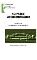 CCI PRAXIS Unternehmenskultur: Ein Arbeitsbuch für Praktiker 3842325622 Book Cover