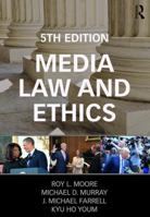 Media Law and Ethics (Lea's Communication Series) 0415894638 Book Cover