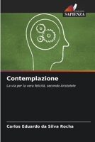 Contemplazione (Italian Edition) 6208050278 Book Cover