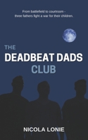 The Deadbeat Dads Club B0F294D35L Book Cover