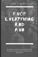 Fear: Fuc@ Everything And Run 1098623789 Book Cover