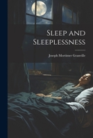 Sleep and Sleeplessness 1021966428 Book Cover