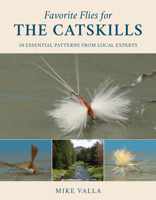 Favorite Flies for the Catskills 0811738779 Book Cover