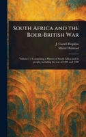 South Africa and the Boer-British War [microform]: Comprising a History of South Africa and Its People, Including the War of 1899 and 1900 1015258476 Book Cover