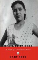 Jessie de la Cruz: A Profile of a United Farm Worker 0892552530 Book Cover