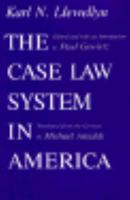 The Case Law System in America 0226487903 Book Cover