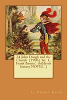 John Dough And The Cherub 1542939275 Book Cover