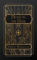 Death in the Dusk B0DWHDS8FB Book Cover