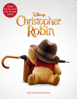 Christopher Robin: The Novelization 1368025900 Book Cover