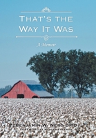 That's the Way It Was 1524509337 Book Cover