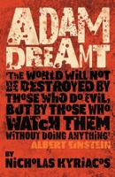Adam Dreamt: Climate change, misuse of power, political corruption 0645666556 Book Cover
