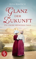 Glanz der Zukunft 3987787112 Book Cover