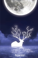 Moonchild: Tarot Occult Journal Notebook For Horoscope & Card Readers 167641276X Book Cover