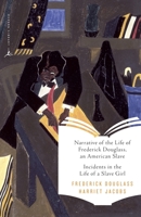 Douglass and Jacobs: The Autobiographies Of Two Escaped Slaves 0679783288 Book Cover