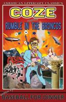 Coze and the Rumble In the Broncos 1475028504 Book Cover