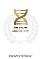 The DNA Of Ministry 1072522551 Book Cover
