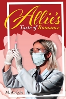 Allie's Taste of Romance 1503599132 Book Cover