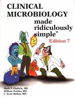 Clinical Microbiology Made Ridiculously Simple 094078081X Book Cover