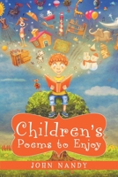 Children's Poems to Enjoy 1483453480 Book Cover