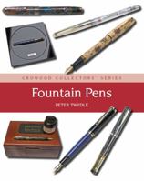 Fountain Pens: A Collector's Guide 1847971148 Book Cover