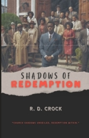 Shadows of Redemption B0CQZM1WVY Book Cover